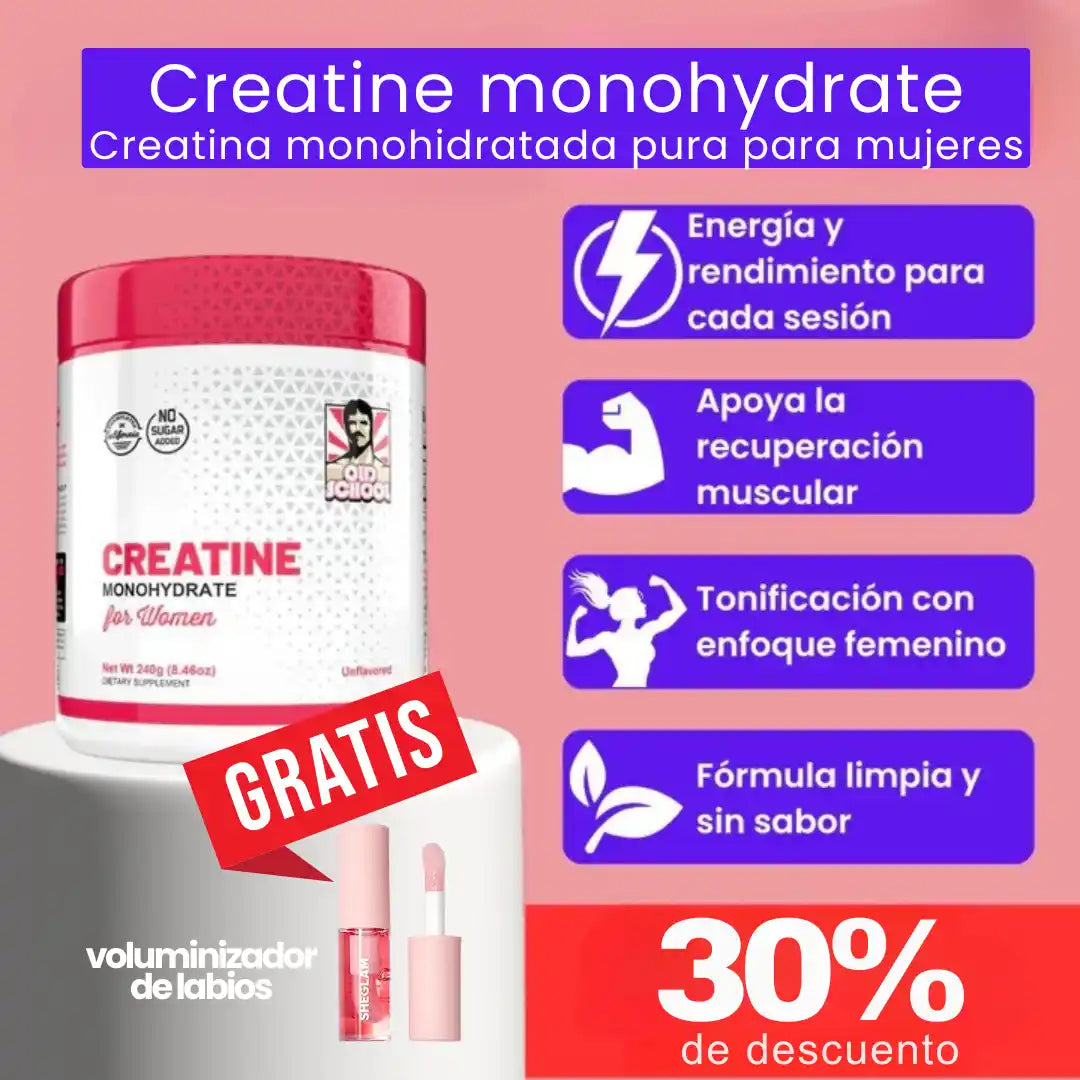 Creatina Monohidratada 🍑 Gluteos, Piernas y Bustos Definidos➕Labial Voluminizador Gratis